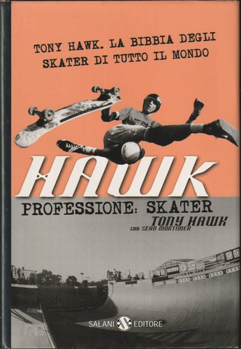 Tony hawk professione - -, hawk: